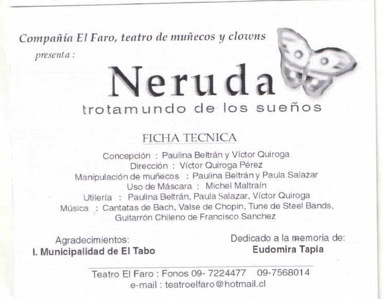 Invitación al estreno Neruda, Trotamundo de los sueños