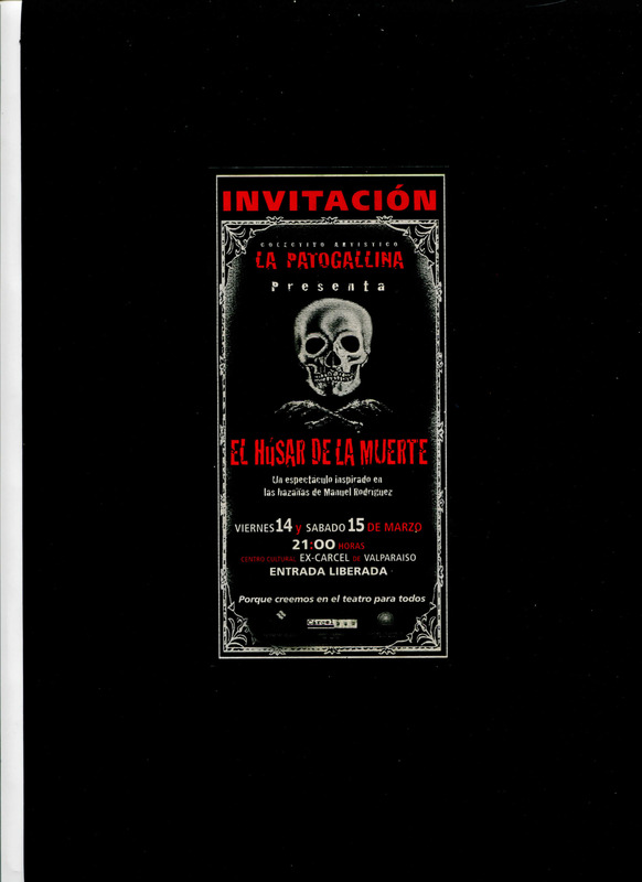 Invitación/Volante de una presentación del Húsar de la Muerte en el Centro Cultural Ex-Cárcel (Valparaíso)