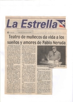 Recorte de prensa: "Teatro de muñecos da vida a los sueños y amores de Pablo Neruda"