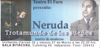 Invitación a funciones de Neruda, Trotamundo de los sueños